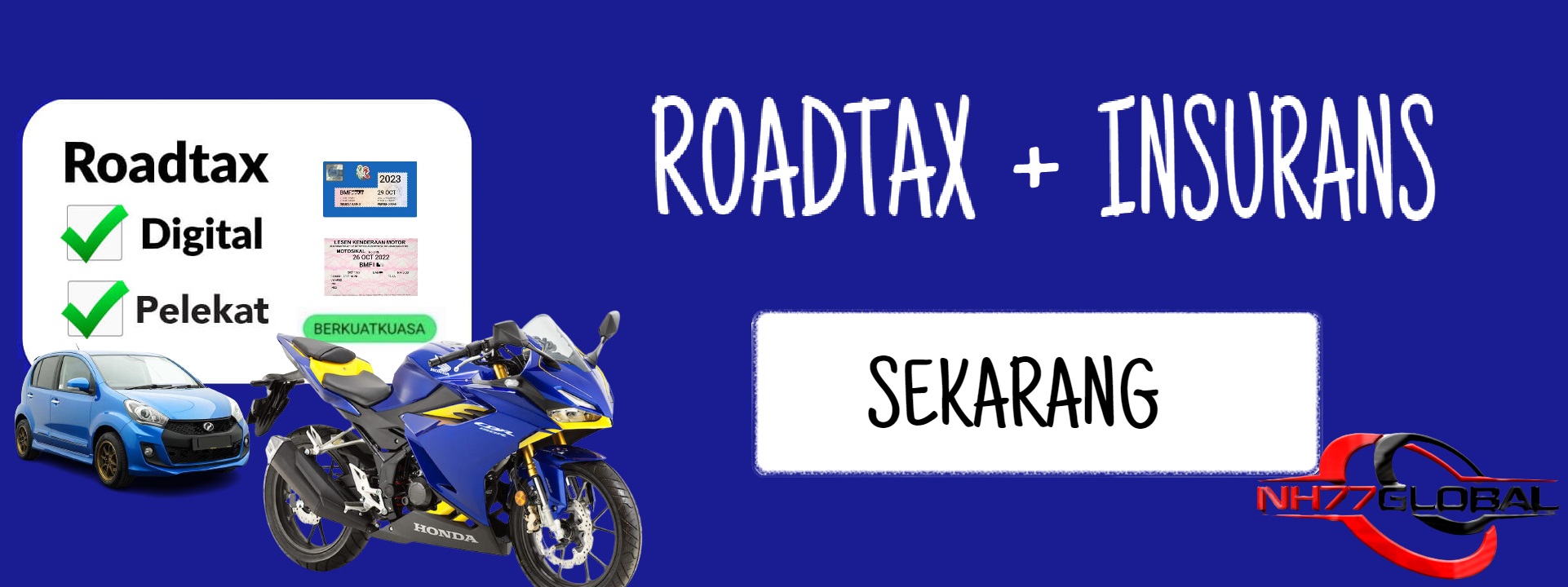 Nh Insurans Dan Roadtax Renewal Insurans Kereta Dan Motosikal Memperbaharui Cukai Jalan 6494